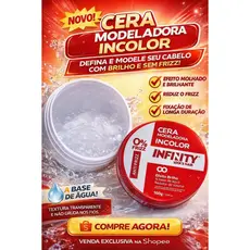 Cera Modeladora Incolor Infinity Locks Hair Efeito Molhado Anti Frizz 160g