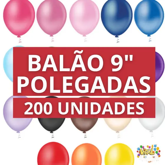 Kit 200 Unidades Balão Bexiga 9" Polegadas Diversas Cores Linha Granfesta Pic Pic