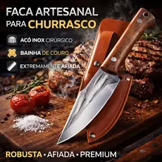 Faca Artesanal para Churrasco em Aço Inox Cirúrgico com Bainha de Couro