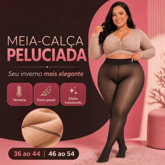 Meia Calça Plus Size Peluciada Térmica Translúcida Segunda Pele Modeladora Cintura Alta Cor da pele