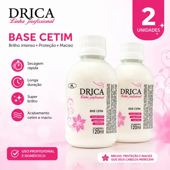Kit 2un Base Cetim Linha Profissional Drica 120ml - Secagem rápida - Longa duração