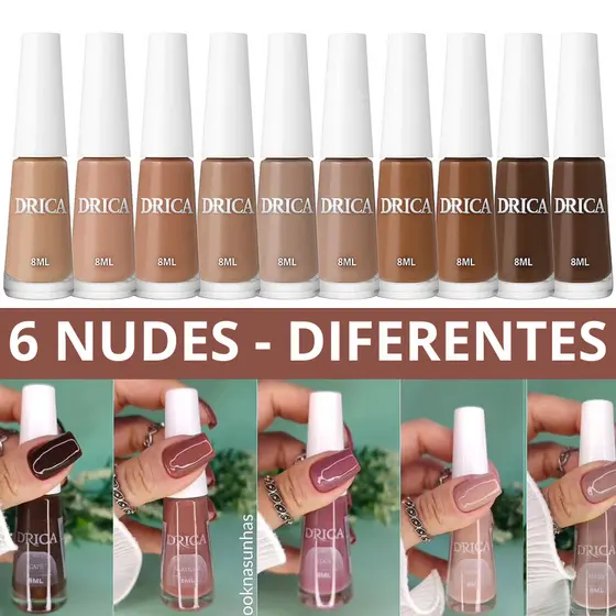 Kit 6 Esmaltes Nude Diferentes - Drica - Envio Imediato!