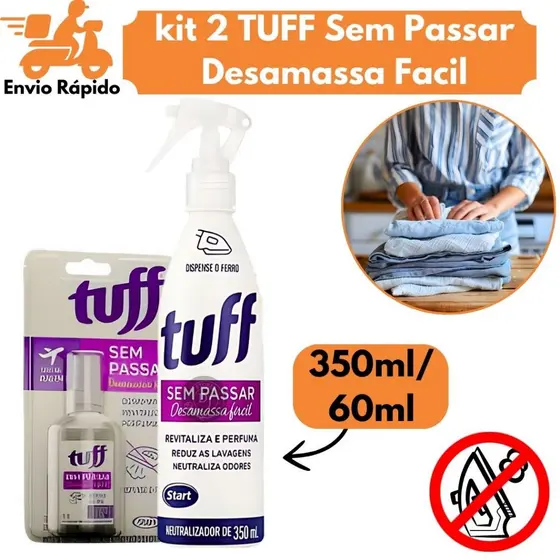 Kit 2 Tuff Sem Passar: Desamassa Fácil, Perfuma e Neutraliza Odores Start 60ML/350ML