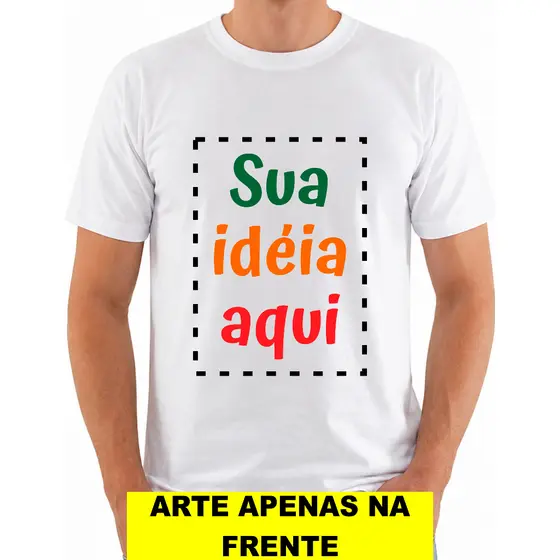 Camisa Camiseta Unissex Branca Personalizada ARTE NA FRENTE Adulto e Infantil com sua Estampa, Foto, Frase, Logomarca