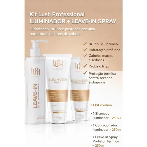 Kit Lush Professional Iluminador foi desenvolvido para proporcionar hidratação profunda brilho