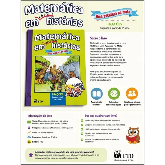 Livro Matemática em Histórias: Mil e Uma Histórias – Uma Aventura na Mata – Frações | FTD