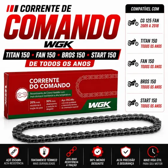 Corrente de Comando Wgk Cg Titan Fan Start 150 Bros 150 Fan 125 2009 a 2018