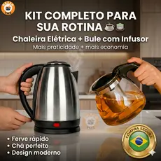 Kit Chaleira Elétrica Inox 1,8L + Bule Vidro c/ Infusor Chá Café 127V ou 220V 350ml ou 950ml