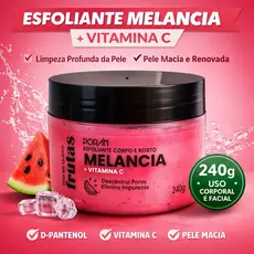Esfoliante Corpo e Rosto Melancia Vitamina C 240g – Limpeza Profunda Pele Macia Hidratante Porán