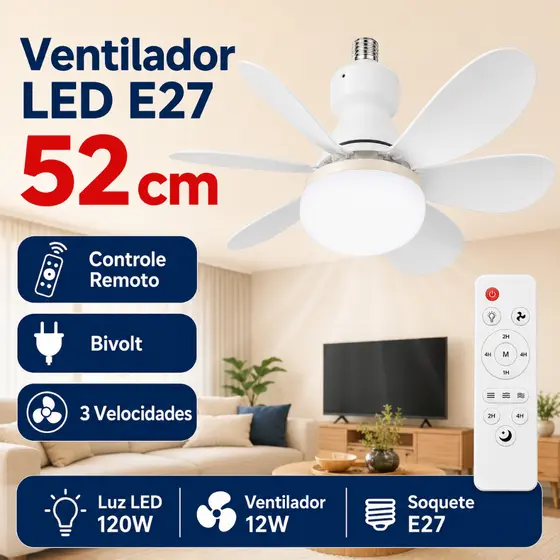 Ventilador LED E27 52cm 120W Bivolt 6 Pás com Controle Remoto 3 Velocidades