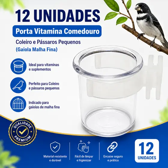 Kit 12 Porta Vitamina Comedouro para Coleiro e Pássaros Pequenos Gaiola Malha Fina