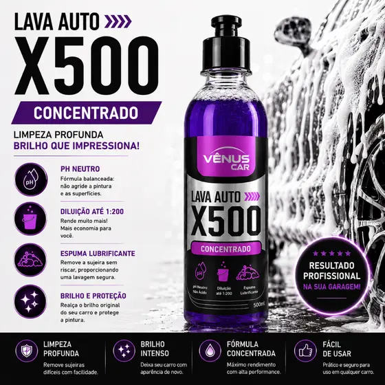 Shampoo Automotivo Lava Auto X500 Neutro Concentrado Vênus Car 500 ml Brilho intenso