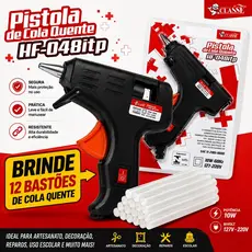 Kit Pistola de Cola Quente Bico Fino Classe HF-038itp Bivolt 127/220V 10W Para Artesanato e Reparos + 12 bastões refil