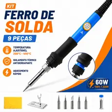 Ferro de Solda 60W Regulável Bivolt Kit 9 Peças com 5 Pontas + Suporte e Esponja