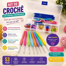 KIT CROCHÊ COMPLETO FERRAMENTAS AGULHAS, TESOURA - 53 PÇS