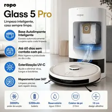 Robô Aspirador de Pó Ropo Glass 5 Pro - 3 em 1 Mapeamento Laser, Estação Autolimpante, Esterilização