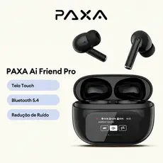Fones de ouvido Bluetooth PAXA Ai Friend Pro Tela Touch LCD Bluetooth 5.4 Baixa Latência com Redução de Ruído