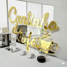 Cantinho do Café Para Decoração em Acrilico Espelhado Placa Decorativa Ideal para sua Área Gourmet