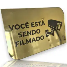 Placa Sinalização Aviso "Você Está Sendo Filmado" em Acrílico Espelhado