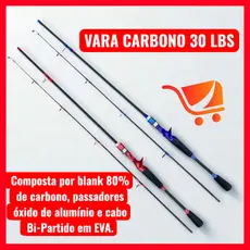 Vara Pesca Cmik Fibra de Carbono 30 LBS P/ Carretilha Leveza e Resistencia