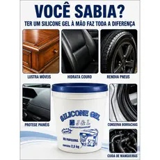SILICONE GEL AUTOMOTIVO 2,5KG ALTO BRILHO PARA PLÁSTICOS PAINEL BORRACHA