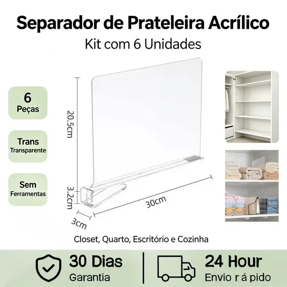 Kit 6 Separador de Prateleira em Acrílico Transparente Instalação Sem Ferramentas Organizador para Roupas