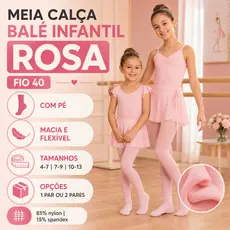 Até 2 Pares Meia Calça Fio 40 Ballet Bailarina Balé Infantil Juvenil Menina Rosa Fio 40 Com Pé Dança Ginástica