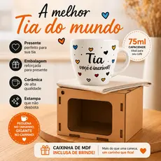 Caneca Xícara Personalizada para Tia em Porcelana 75ml com Caixinha Decorativa MDF presente tia