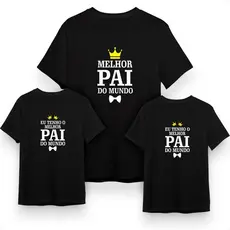 Kit 3 Camisetas Masculinas Femininas Unissex Dia Dos Pais Pai E Filhos Camisa Pai Filho Melhor Pai Do Mundo