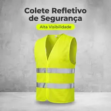 Colete de Segurança Refletivo Alta Visibilidade Uso Diário e Industrial