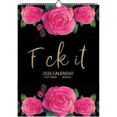2026 Fu-ck It Calendar for Tired-Ass Tired Women 12 Months Wall Hanging Calendar for Home Office Funny Swear Gag White E