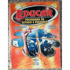 Livro Educar: Programa de estudo e pesquisa - Ensino integrado - Nível fundamental e médio - 746págs.