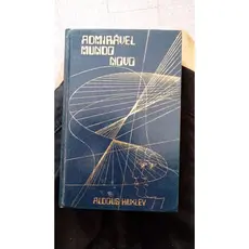 Admirável mundo novo - Alodus Huxley - 312 pags.
