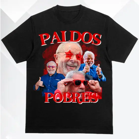 Camiseta Lula Pai dos Pobres Graphic Tee Blusa Masculina Feminina Algodão Premium  Plus Size ENVIO RAPIDO