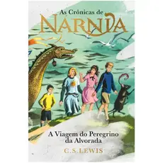 As Crônicas de Nárnia | Capa Dura | A Viagem do Peregrino da Alvorada | C. S. Lewis