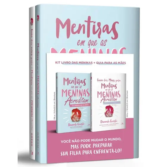 Kit Mentiras em que as meninas acreditam e a verdade que as liberta + Guia para as mães | Dannah Gresh | Vida Nova