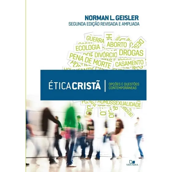 Livro Ética Cristã | NORMAN L. GEISLER | Vida Nova