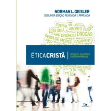 Livro Ética Cristã | NORMAN L. GEISLER | Vida Nova