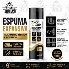Espuma Expansiva Poliuretano Profissional COLOR & COLA 500ml Aderência Rápida - Isolamento Térmico e Acústico.