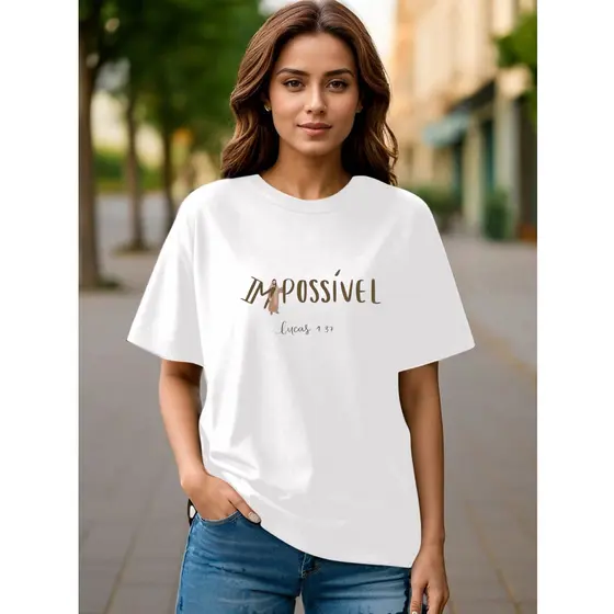 Camiseta feminina oversize estampa religiosa Impossível
