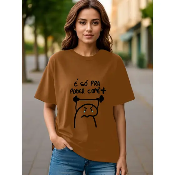 Camiseta feminina oversize de academia estampada É só pra comer mais