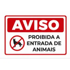 quadro de aviso proibido a entrada de animais