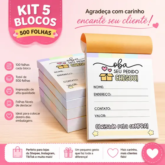 Kit 5 Blocos (500 Folhas) para Agradecimento / Seu pedido chegou