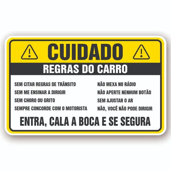 ADESIVO DIVERTIDO TUNING - CUIDADO REGRAS DO CARRO