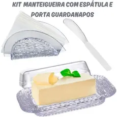 Manteigueira Mais Porta guardanapo e espátula Kit Cristal em Acrílico