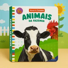 Livro Nomes & Texturas : Animais Da Fazenda | Sinta A Pelagem Dos Filhotinhos Com Capa E Páginas Duras - Para Crianças