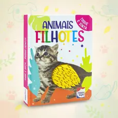 Livro Sensorial Infantil : Filhotes Fofinhos | Leitura Interativa E Curiosidades Para Crianças - Toque & Sinta