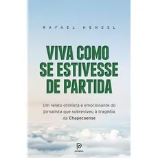 VIVA COMO SE ESTIVESSE DE PARTIDA