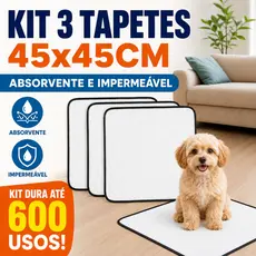 Kit 3 Tapetes Higiênico Lavável Super Absorção 45 X 45cm - Raças Pequenas - Até 600 Usos