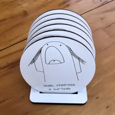 Kit Porta Copos - Descanso de Copos - Suporte MDF Flork “Linda, Cheirosa e Surtada” – 6 Unidades